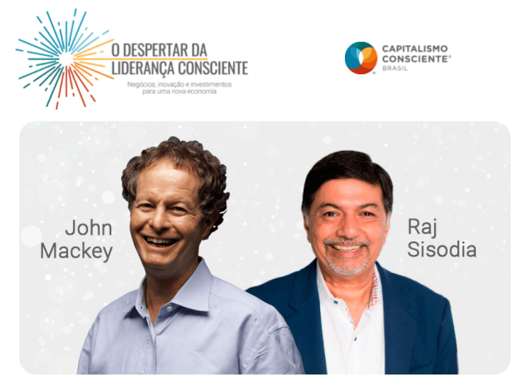 II Fórum Brasileiro do Capitalismo Consciente – 19 a 21/10